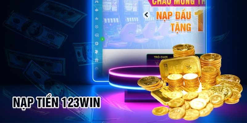 Nạp tiền 123win 