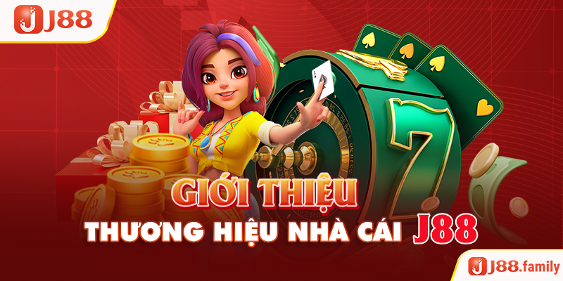 Giới thiệu thương hiệu nhà cái J88