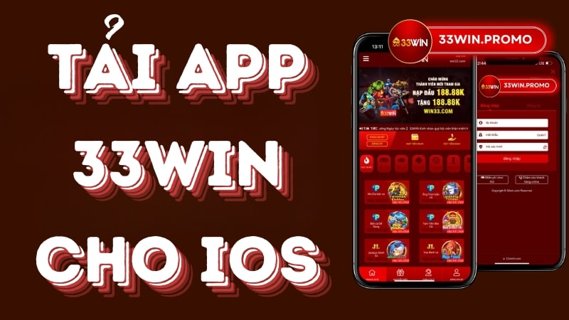 Ưu điểm khi tải 33win iOS